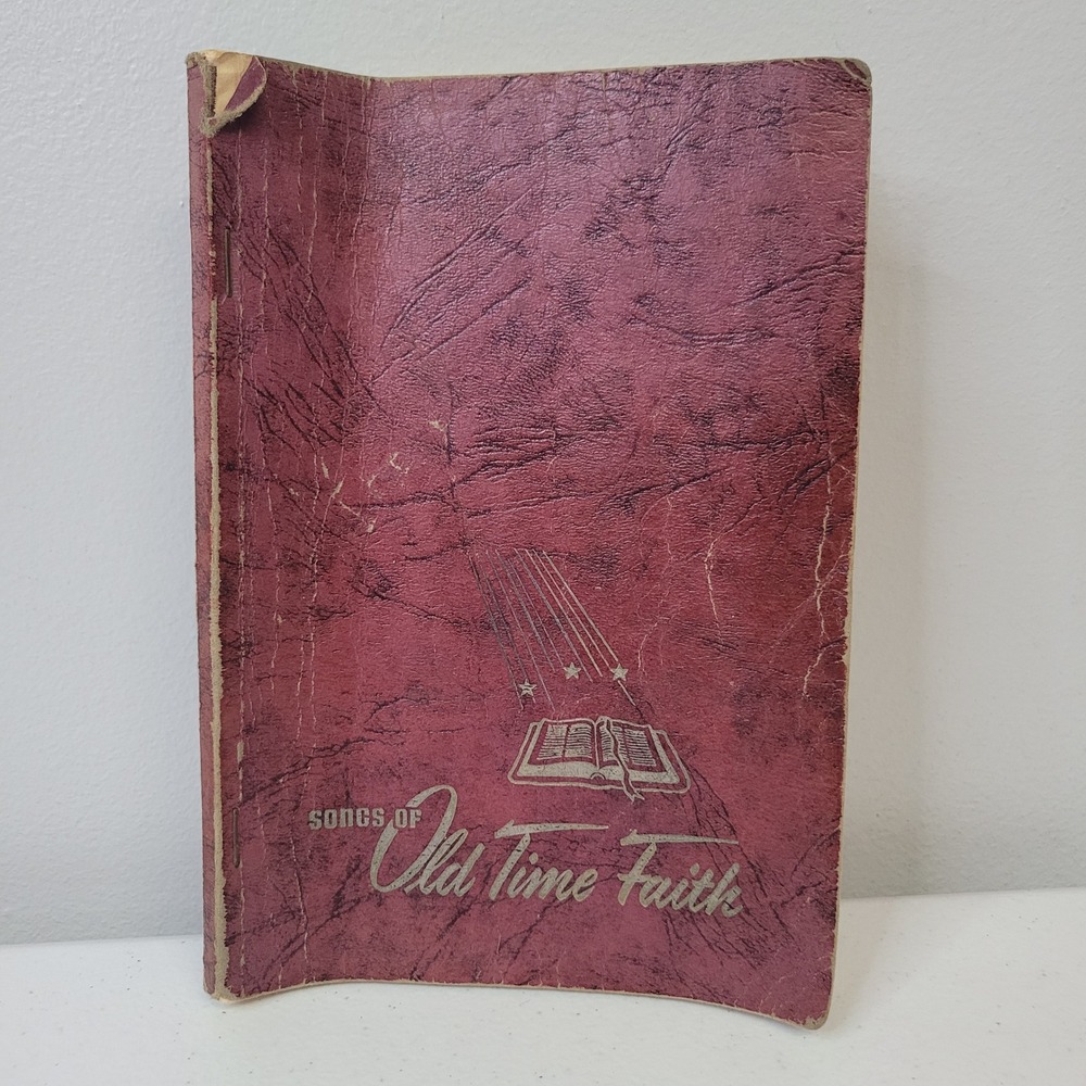 Songs of Old Time Faith 1953 John T Benson Jr Gospel Hymnal Sheet Music Book‎
